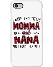 I Have Two Titles Momma And Nana - New Phone Case tile