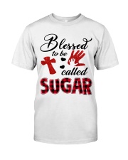 Blessed To Be Called Sugar - Red Classic T-Shirt front