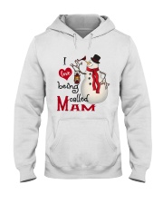 I Love Being Called Mam - Xmas Hooded Sweatshirt tile