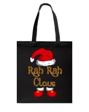 Rah Rah Claus - Funny Christmas Tote Bag tile