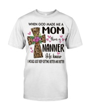 Mom Then A Nanner - Cross Classic T-Shirt front