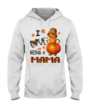 I Love Being A Mama - Great Hooded Sweatshirt tile