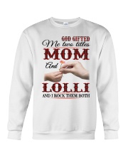 Mom And Lolli I Rock Them Both Crewneck Sweatshirt tile