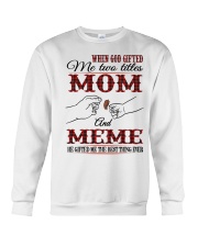 Mom And Meme - H2 Crewneck Sweatshirt tile
