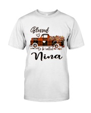 Blessed To Be Called Nina - Autumn Classic T-Shirt front