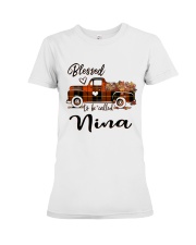 Blessed To Be Called Nina - Autumn Premium Fit Ladies Tee tile