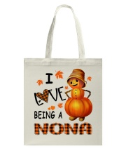 I Love Being A Nona - Great Tote Bag tile
