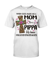 Mom Then A Pippa - Cross Classic T-Shirt front