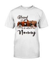 Blessed To Be Called Nonny - Autumn Classic T-Shirt front