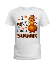 I Love Being A Sugar - Great Ladies T-Shirt tile