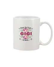 Have No Fear Gigi Is Here Mug tile