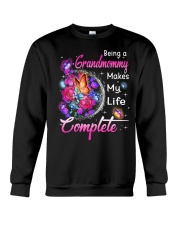 Being A Grandmommy Makes My Life Complete Crewneck Sweatshirt tile