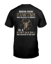 Behind Every Hunter Girl Is A Hunting Dad 2 Sides Classic T-Shirt back