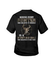 Behind Every Hunter Girl Is A Hunting Dad 2 Sides Youth T-Shirt tile