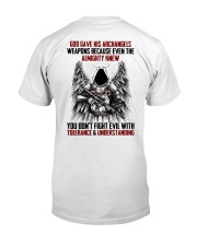 God gave his archangels Classic T-Shirt back