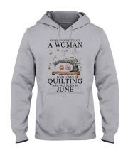 Quilting lady borned in June Hooded Sweatshirt tile