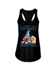 If I can't take my books I'm not going Ladies Flowy Tank tile