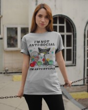I'm not anti-social I'm anti-stupid Classic T-Shirt apparel-classic-tshirt-lifestyle-19