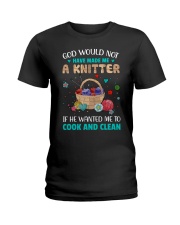 God would not have made me a knitter Ladies T-Shirt tile