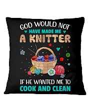 God would not have made me a knitter Square Pillowcase tile