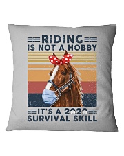 Riding is not a hobby It's a 2020 survival skill Square Pillowcase tile