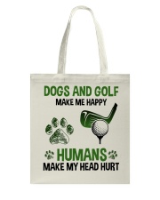 Golf make me happy Tote Bag tile