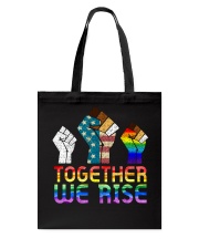 Together we rise LGBT Tote Bag tile