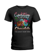 Crocheting is like chocolate Ladies T-Shirt tile