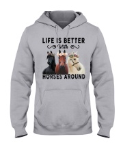 Life Is Better With Horses Around Hooded Sweatshirt tile