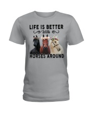 Life Is Better With Horses Around Ladies T-Shirt tile