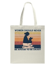 Women should never afraid to be smart Tote Bag tile