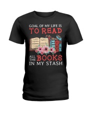 Goal of my life is to read all the books Ladies T-Shirt tile