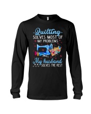 Best Quilting Design Is Only For You Long Sleeve Tee front