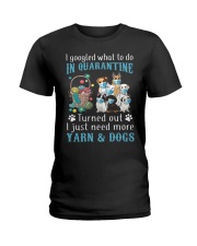 I just need more fabric in quarantine Ladies T-Shirt tile