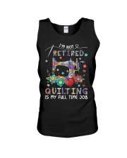 I'm not retired Quilting is my full time job Unisex Tank tile