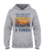 I may look calm Chicken Hooded Sweatshirt tile