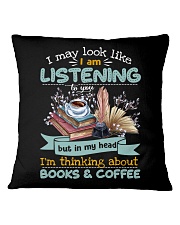I'm thinking about books coffee Square Pillowcase tile