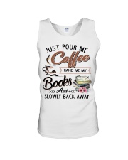 Just pour me coffee Hand me my books Unisex Tank tile