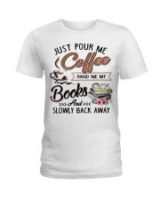 Just pour me coffee Hand me my books Ladies T-Shirt tile