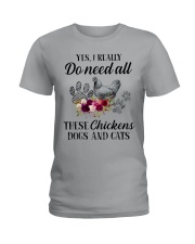 Yes I really do need all these chickens Ladies T-Shirt tile