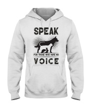 Speak for those who have no voice Hooded Sweatshirt thumbnail