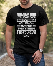 Remember I Taught You Everything Classic T-Shirt apparel-classic-tshirt-lifestyle-front-53