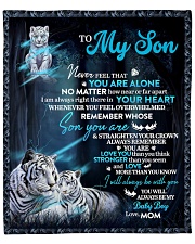Never Feel That U Are Alone Tiger Mom To Son Fleece Blanket - 50" x 60" front
