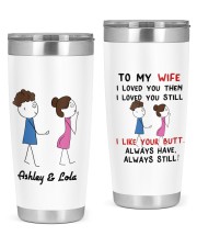 To My wife I loved you funny personalized name 20oz Tumbler front