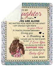 To My Daughter You Will Always Be My Baby Girl Sherpa Fleece Blanket - 50" x 60" front