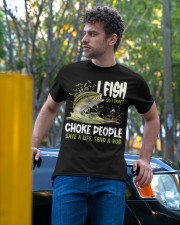 I Fish So I Don't Choke People Save A Life Classic T-Shirt apparel-classic-tshirt-lifestyle-front-44