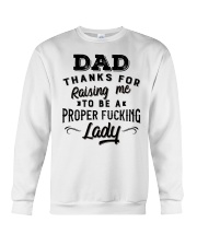 Thanks For Raising Me To Be AProfer Lady - For Dad Crewneck Sweatshirt tile