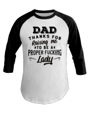 Thanks For Raising Me To Be AProfer Lady - For Dad Baseball Tee tile