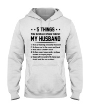 5 Things You Should Know About My Huband Hooded Sweatshirt front
