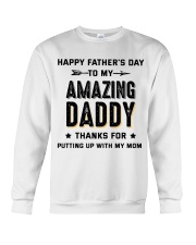 Happy Father's Day To My Amazing Daddy Crewneck Sweatshirt tile